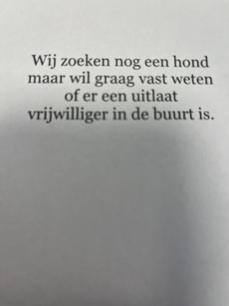 Wij zoeken nog een hond